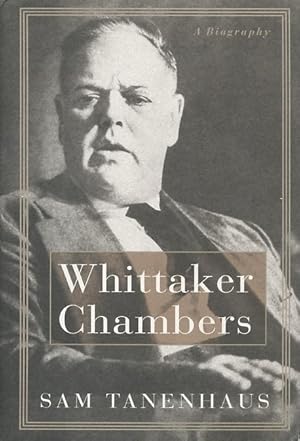 Whittaker Chambers: A Biography