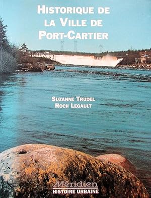 Immagine del venditore per Historique de la ville de Port-Cartier venduto da Librairie La for�t des Livres