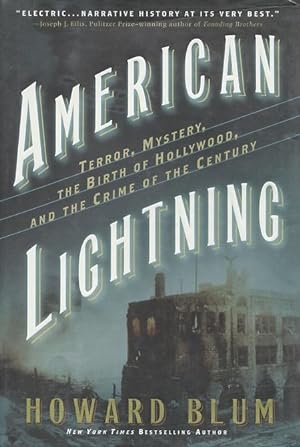 Seller image for American Lightning: Terror, Mystery, The Birth Of Hollywood, And The Crime Of The Century for sale by Kenneth A. Himber