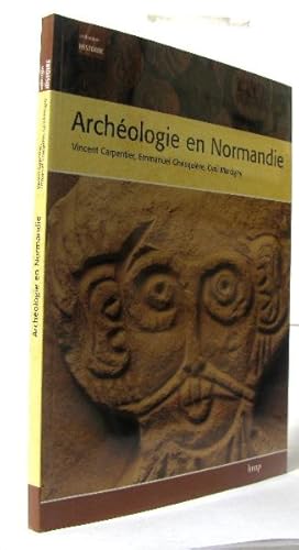 Bild des Verkufers fr Archologie en Normandie zum Verkauf von crealivres