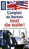 Seller image for L'anglais Au Bureau Tout De Suite ! for sale by RECYCLIVRE