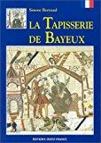 Seller image for La Tapisserie De Bayeux for sale by RECYCLIVRE