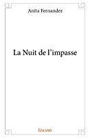 Bild des Verkufers fr La Nuit De L'impasse zum Verkauf von RECYCLIVRE