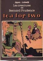 Bild des Verkufers fr Les Aventures De Bernard Prudence : Tea For Two zum Verkauf von RECYCLIVRE