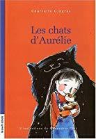 Seller image for Aurlie. Vol. 1. Les Chats D'aurlie for sale by RECYCLIVRE