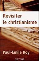 Seller image for Revisiter Le Christianisme for sale by RECYCLIVRE