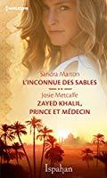 Seller image for L'inconnue Des Sables. Zayed Khalil, Prince Et Mdecin for sale by RECYCLIVRE