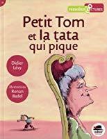 Image du vendeur pour Petit Tom Et La Tata Qui Pique mis en vente par RECYCLIVRE