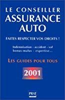 Seller image for Assurance Auto : Faites Respecter Vos Droits for sale by RECYCLIVRE