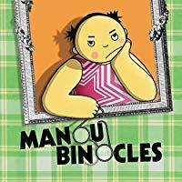 Image du vendeur pour Manou Binocles mis en vente par RECYCLIVRE