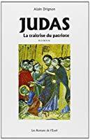 Image du vendeur pour Judas, La Tratrise Du Patriote mis en vente par RECYCLIVRE