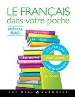 Image du vendeur pour Le Franais Dans Votre Poche : Spcial Bac mis en vente par RECYCLIVRE