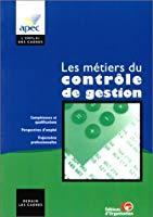 Seller image for Les Mtiers Du Contrle De Gestion for sale by RECYCLIVRE