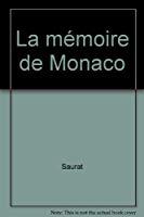 Immagine del venditore per La Mmoire De Monaco venduto da RECYCLIVRE