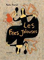 Bild des Verkufers fr Les Fes Jalouses zum Verkauf von RECYCLIVRE
