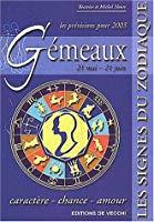Bild des Verkufers fr Gmeaux, 21 Mai-21 Juin, Les Prvisions Pour 2003 : Caractre, Chance, Amour zum Verkauf von RECYCLIVRE