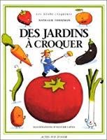 Bild des Verkufers fr Des Jardins  Croquer zum Verkauf von RECYCLIVRE