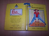 Seller image for Le Mouvement for sale by RECYCLIVRE