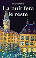 Image du vendeur pour La Nuit Fera Le Reste mis en vente par RECYCLIVRE