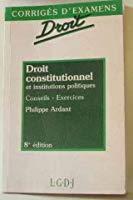 Seller image for Droit Constitutionnel Et Institutions Politiques : Conseils, Exercices for sale by RECYCLIVRE