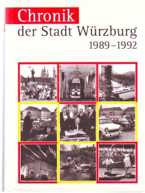 Bild des Verkäufers für Chronik der Stadt Würzburg. Band 1 1989 - 1992. Bd. 1. 1989-1992 bearb. v. Angela Rückschloß. zum Verkauf von Antiquariat ExLibris Erlach Eberhard Ott