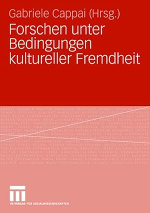 Seller image for Forschen unter Bedingungen kultureller Fremdheit for sale by AHA-BUCH GmbH