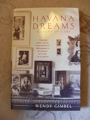 Imagen del vendedor de Havana Dreams A Story of Cuba a la venta por moorland books