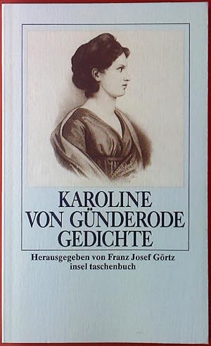 Bild des Verkufers fr Karoline von Gnderode Gedichte. zum Verkauf von biblion2