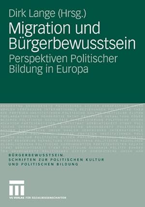 Seller image for Migration und Brgerbewusstsein for sale by BuchWeltWeit Ludwig Meier e.K.