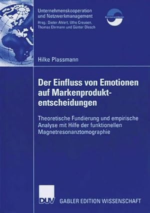 Seller image for Der Einfluss von Emotionen auf Markenproduktentscheidungen for sale by BuchWeltWeit Ludwig Meier e.K.