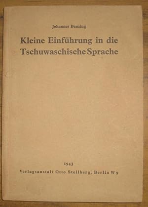 Seller image for Kleine Einfhrung in die Tschuwaschische Sprache. for sale by Antiquariat Carl Wegner