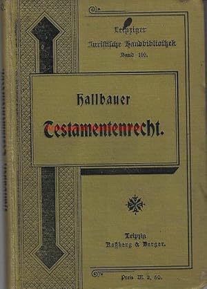 Imagen del vendedor de Das neue Testamentenrecht des Deutschen Brgerlichen Gesetzbuches, a la venta por Antiquariat Kastanienhof