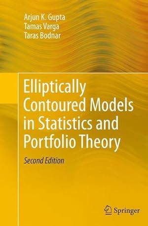Immagine del venditore per Elliptically Contoured Models in Statistics and Portfolio Theory venduto da AHA-BUCH GmbH