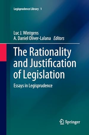 Seller image for The Rationality and Justification of Legislation for sale by BuchWeltWeit Ludwig Meier e.K.