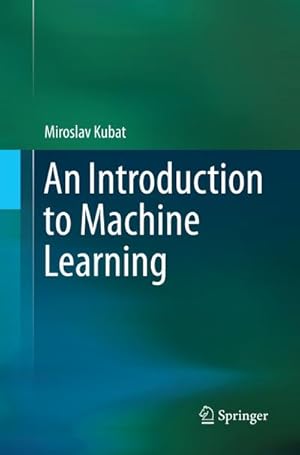 Imagen del vendedor de An Introduction to Machine Learning a la venta por AHA-BUCH GmbH