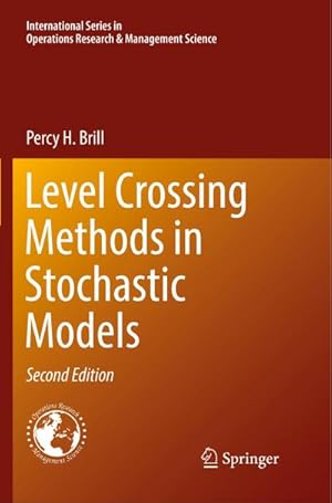 Seller image for Level Crossing Methods in Stochastic Models for sale by AHA-BUCH GmbH