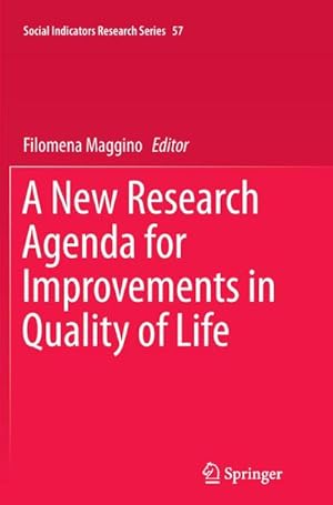 Bild des Verkufers fr A New Research Agenda for Improvements in Quality of Life zum Verkauf von AHA-BUCH GmbH