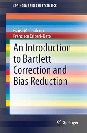 Bild des Verkufers fr An Introduction to Bartlett Correction and Bias Reduction zum Verkauf von AHA-BUCH GmbH
