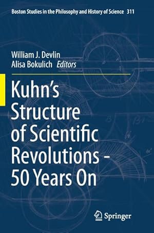 Bild des Verkufers fr Kuhns Structure of Scientific Revolutions - 50 Years On zum Verkauf von AHA-BUCH GmbH