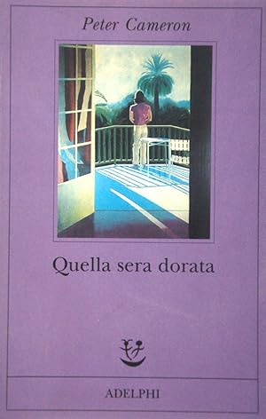 Quella sera dorata