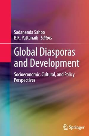Seller image for Global Diasporas and Development : Socioeconomic, Cultural, and Policy Perspectives for sale by AHA-BUCH GmbH
