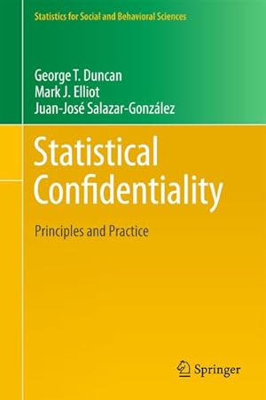 Seller image for Statistical Confidentiality : Principles and Practice for sale by AHA-BUCH GmbH