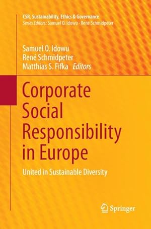 Bild des Verkufers fr Corporate Social Responsibility in Europe : United in Sustainable Diversity zum Verkauf von AHA-BUCH GmbH