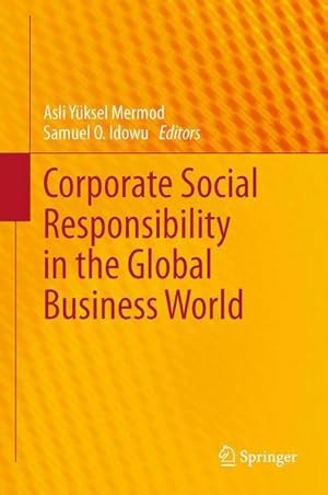 Bild des Verkufers fr Corporate Social Responsibility in the Global Business World zum Verkauf von AHA-BUCH GmbH