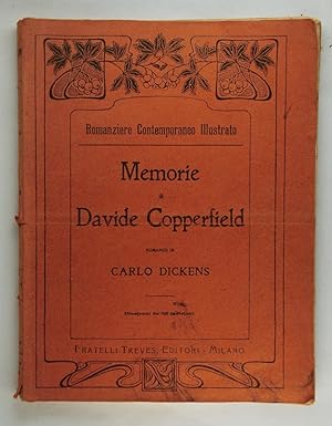 Memorie di Davide Copperfield. Romanzo di Carlo Dickens