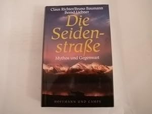 Seller image for Die Seidenstrae. Mythos und Gegenwart for sale by Der-Philo-soph