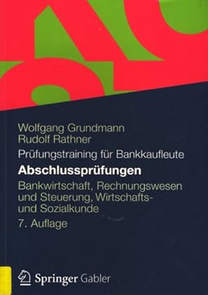 Seller image for Abschlussprfungen - Bankwirtschaft, Rechnungswesen und Steuerung, Wirtschafts- und Sozialkunde. for sale by TF-Versandhandel - Preise inkl. MwSt.