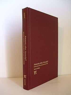 Imagen del vendedor de Amnesty after Atrocity? Healing Nations after Genocide and War Crimes a la venta por Lily of the Valley Books