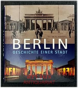 Berlin : Geschichte einer Stadt. Bildarchiv Preußischer Kulturbesitz