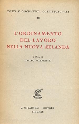 Immagine del venditore per L'ordinamento del lavoro in Nuova Zelanda. venduto da Libreria Oreste Gozzini snc